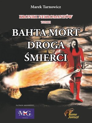 cover image of Kroniki nekromantów. Tom 2 Bahta Mort--Droga śmierci